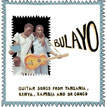 New Vinyl Various - Bulayo: Guitar Songs from Tanzania, Kenya, Zambia and DR Congo LP