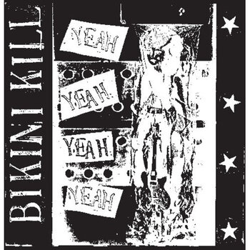 New Vinyl Bikini Kill - Yeah Yeah Yeah Yeah (Remastered) 12"