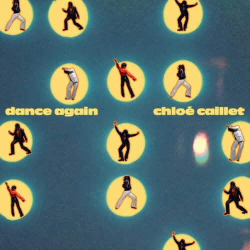 New Vinyl Chloé Caillet - Dance Again EP