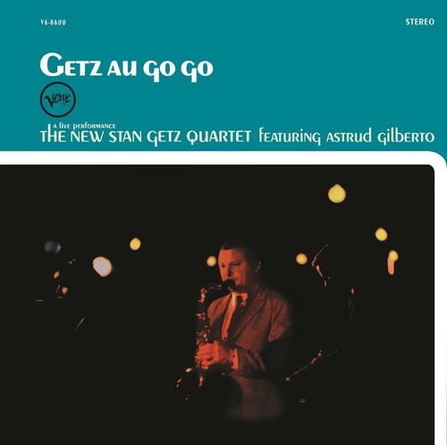 New Vinyl Stan Getz (feat. Astrud Gilberto) - Getz Au Go Go (Verve Acoustic Sounds Series, 180g) LP
