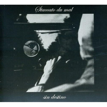 New Vinyl Staccato Du Mal - Sin Destino LP