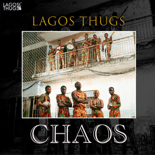 New Vinyl Lagos Thugs - Chaos (Gold) LP
