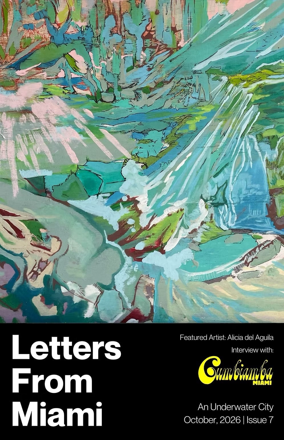Milena Brown - Letters From Miami Issue #7: An Underwater City