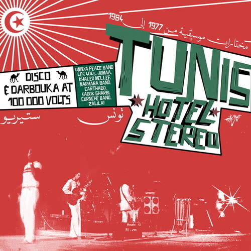 New Vinyl Various - Tunis Hotel Stereo: Disco & Darbouka at 100,000 Volts LP