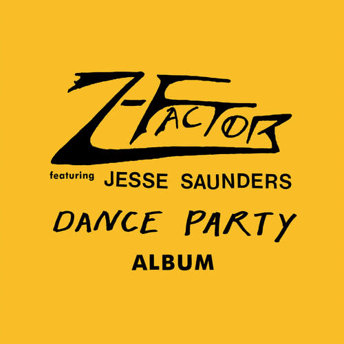 New Vinyl Z-Factor - Dance Party Album (Yellow) LP