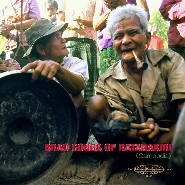 New Vinyl Laurent Jeanneau - Brao Gongs Of Ratanakiri (Cambodia) LP