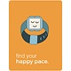 Greeting Card - Find Your Happy Pace