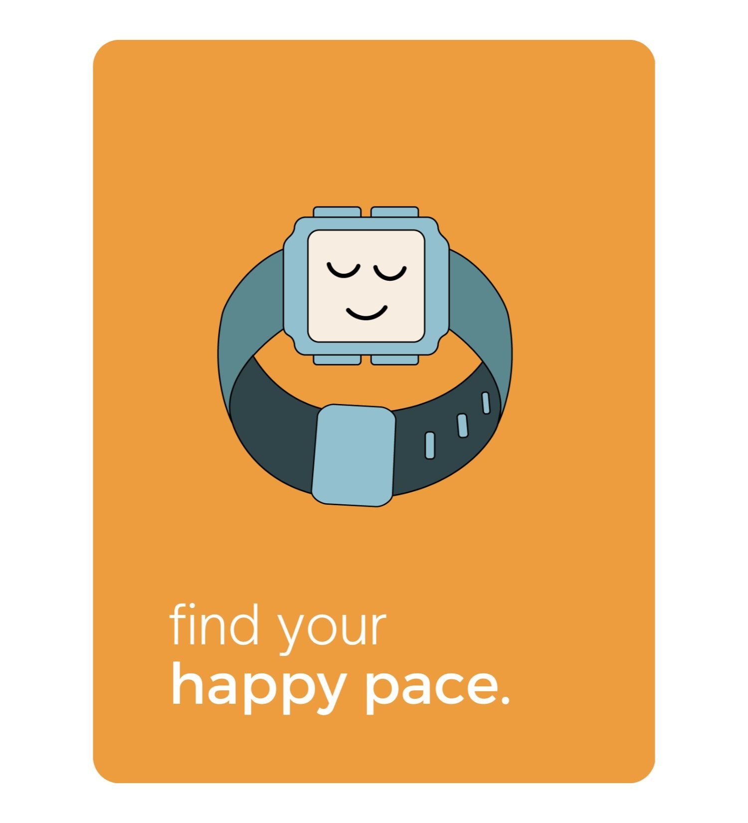 Greeting Card - Find Your Happy Pace