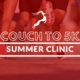 Running Works Summer 2024 Couch to 5K  Clinic