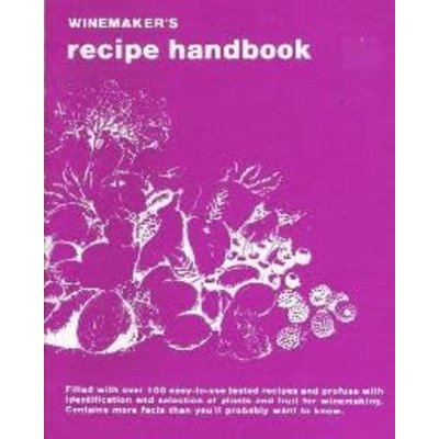 Winemaker's Recipe Handbook Winemaker's Recipe Handbook
