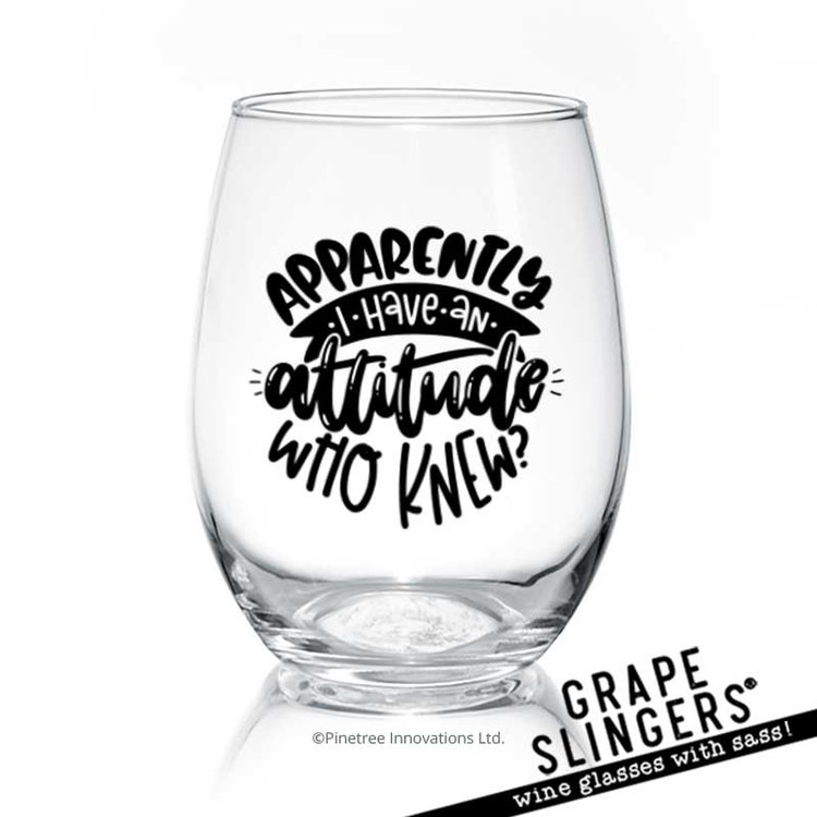 Pinetree Innovations 014-014 - Apparently I Have An Attitude | 17 oz Stemless Goblet
