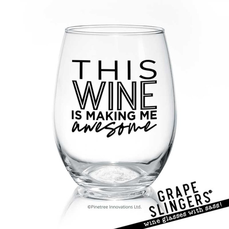 Pinetree Innovations 014-018 - This Wine Is Making Me Awesome | 17 oz Stemless Goblet