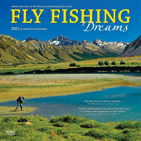 Fly Fishing Dreams Calendar 2021