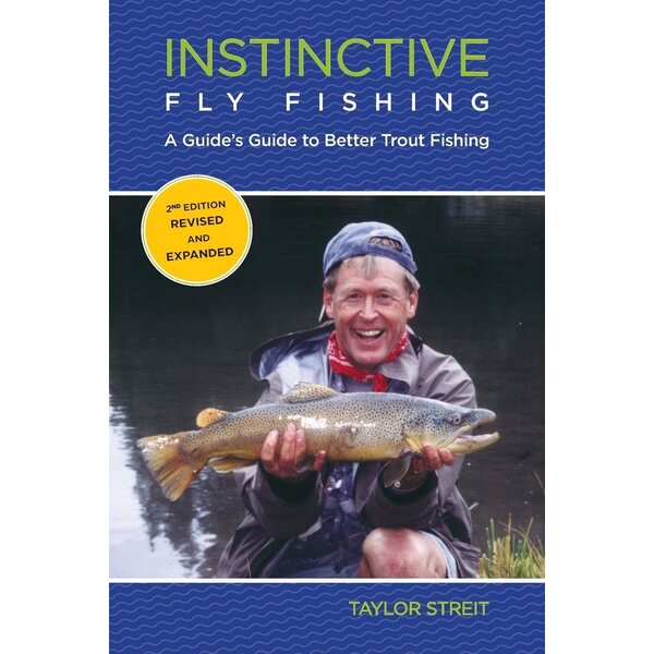 Mountain Anlger Taylor Streit - Instinctive Fly Fishing
