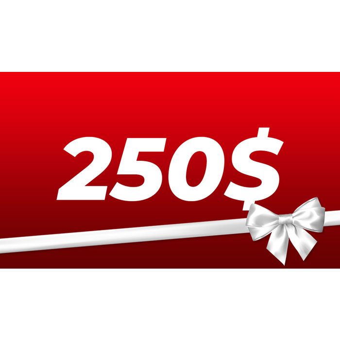 Carte Cadeau 250$