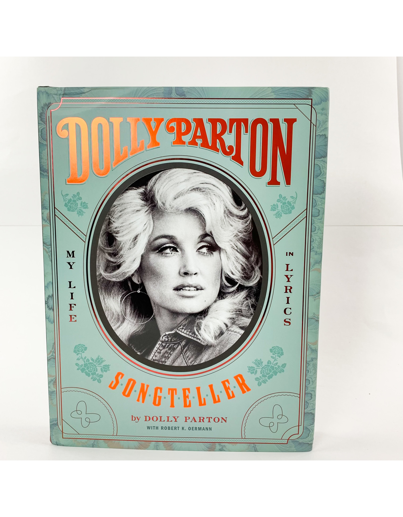 Chronicle Books Dolly Parton, Songteller: My Life in Lyrics