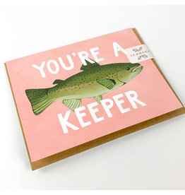 You're a Keeper