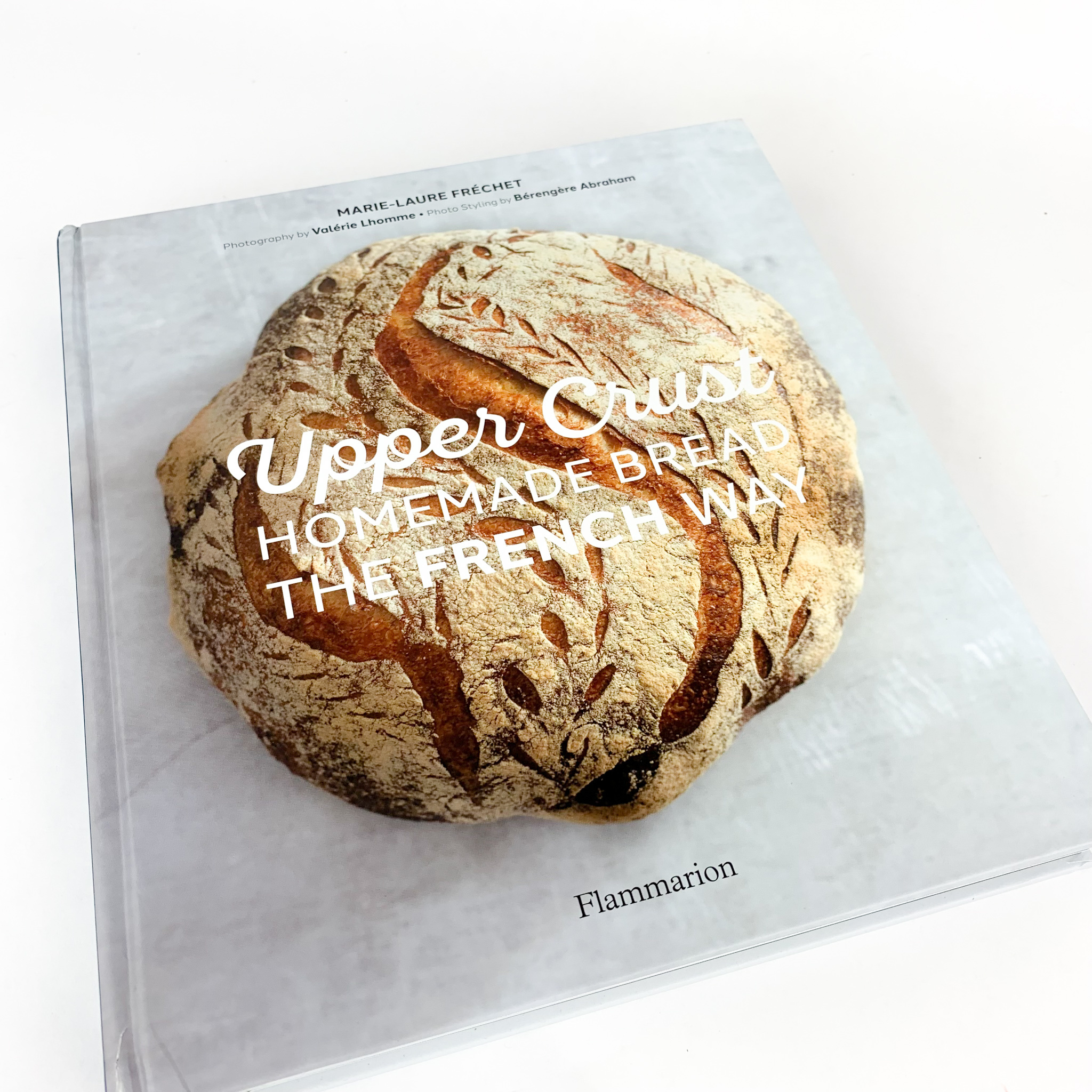 Upper Crust Homemade Bread The French Way CorAzoN