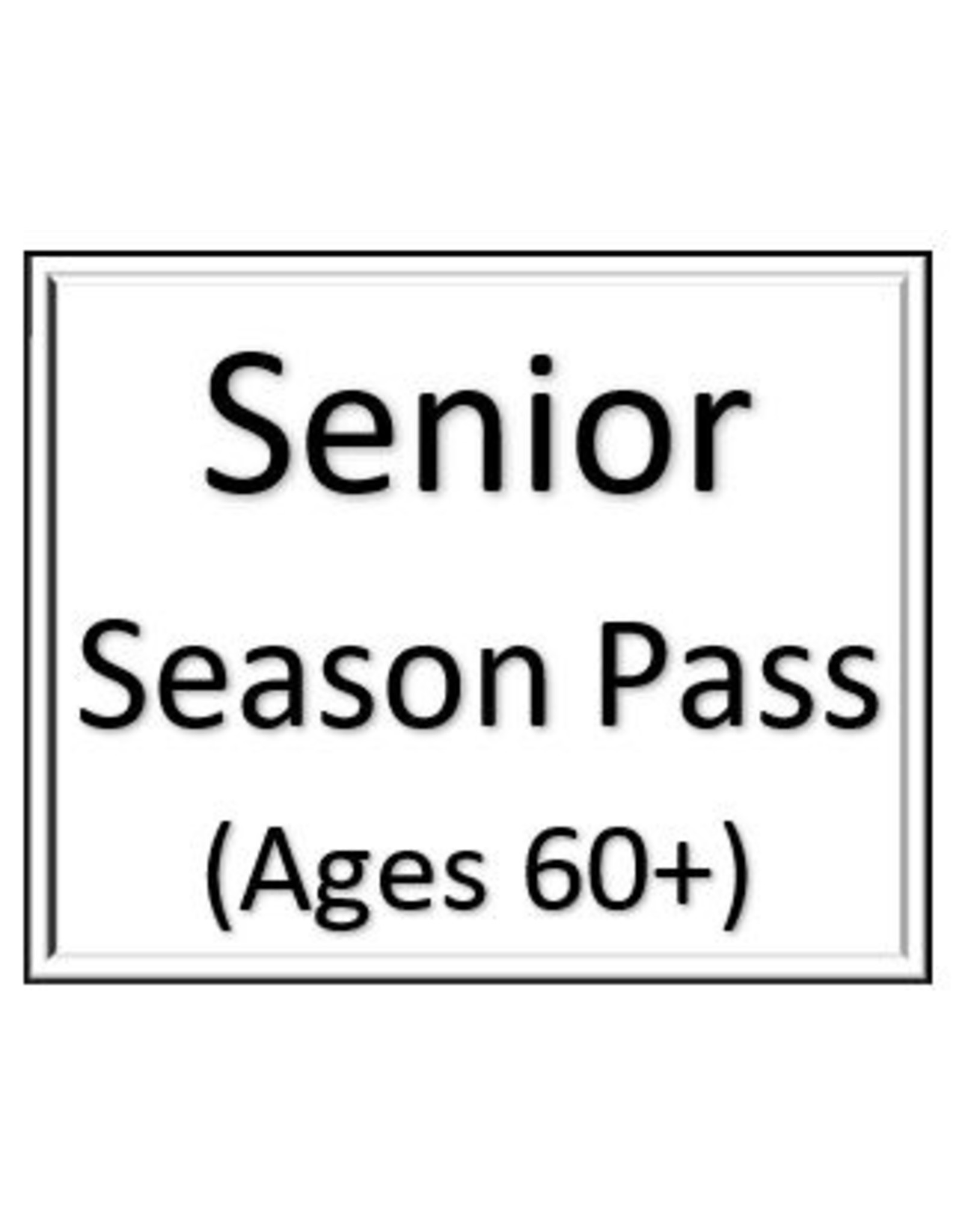 Season Pass  - Senior