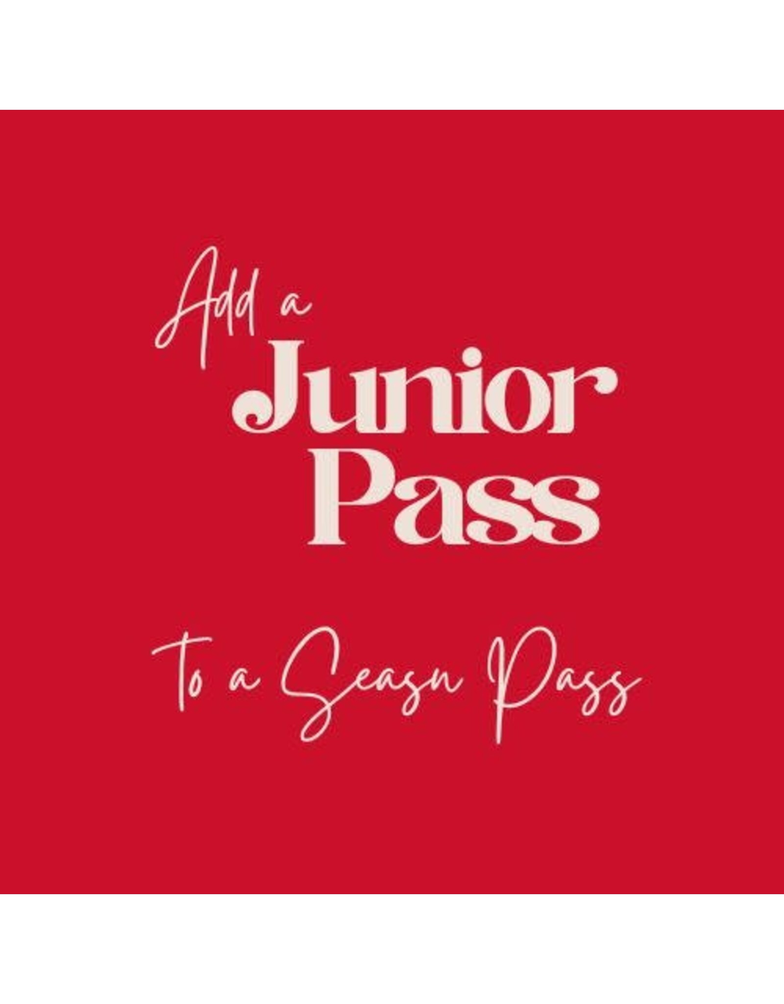 Add a Junior Pass (15- 19)