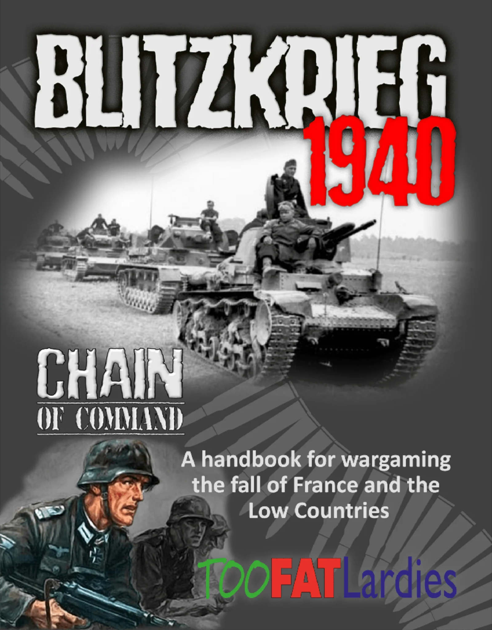 Too Fat Lardies Chain of Command - Blitzkrieg 1940