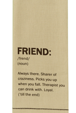 "Friend" Definition Dish Towel