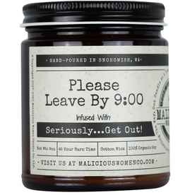 Malicious Women "Please Leave by 9:00" Candle