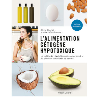 L’alimentation Cétogène Hypotoxique