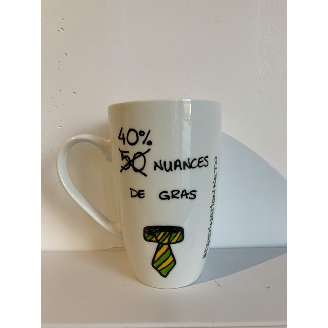TASSE 40 nuance de gras longue