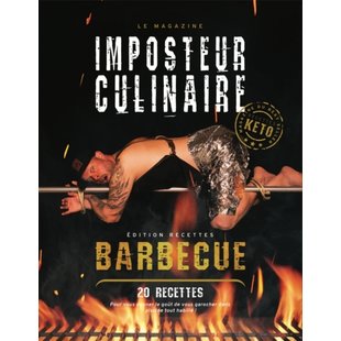 LE MAGAZINE IMPOSTEUR CULINAIRE Édition recettes BBQ