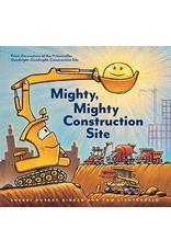 Mudpuppy /Chronicle Books Mighty, Mighty Construction Site Sherri Duskey Rinker