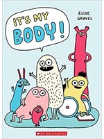 Scholastic It's My Body!