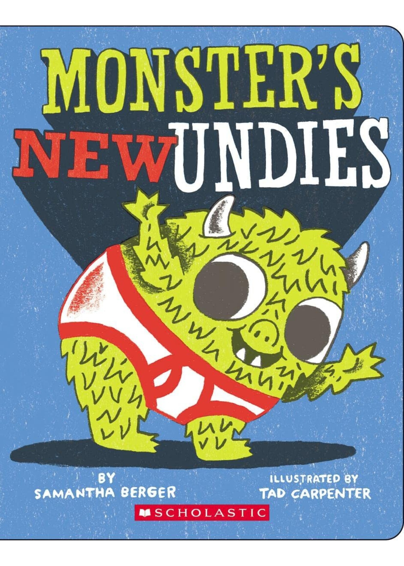 Scholastic Monster's New Undies