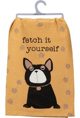 PRIMITIVES BY KATHY DISH TOWEL - FETCH IT YOURSELF