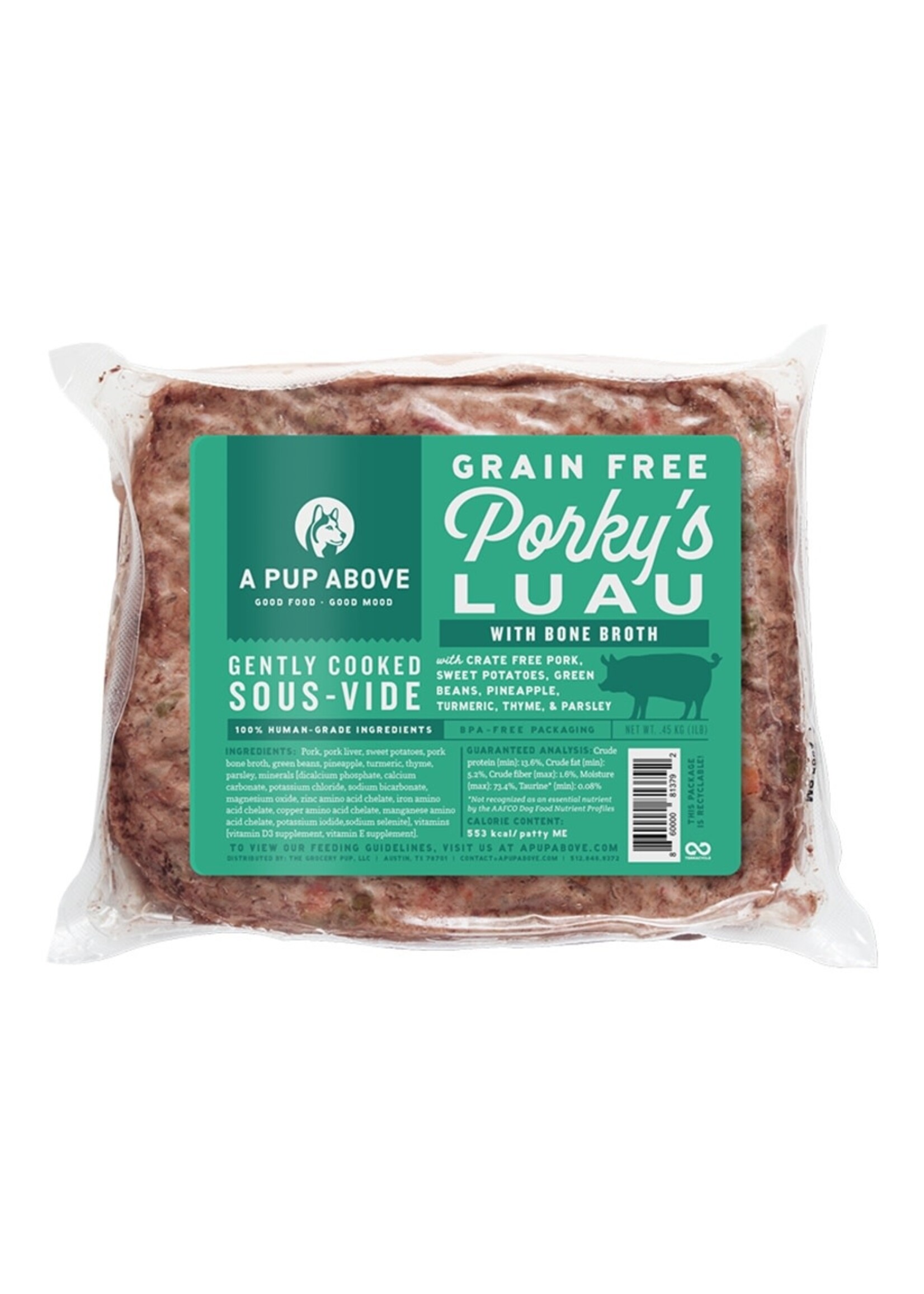 A Pup Above Frozen Dog Food - Porky's Luau - 1 lb