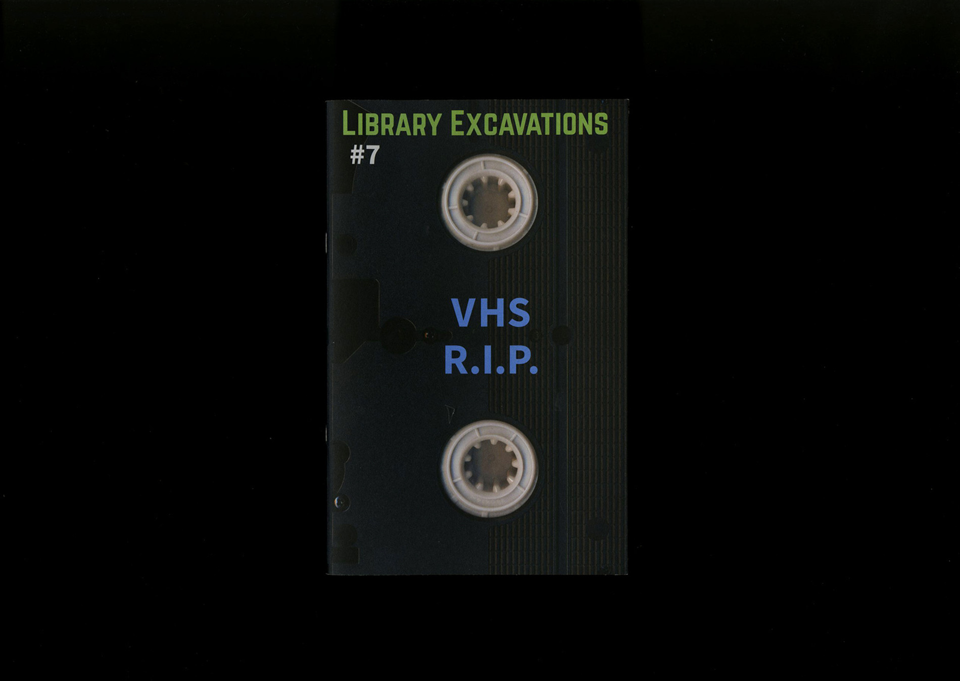 Public Collectors Library Excavations #7: VHS R.I.P.