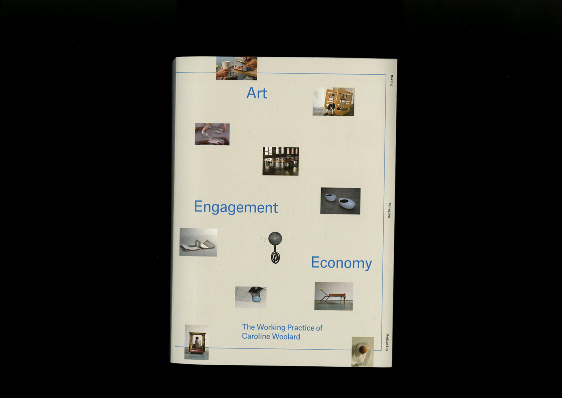 Onomatopee Projects Art, Engagement, Economy: The Working Practice of Caroline Woolard