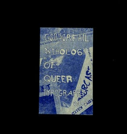 GenderFail Press Anthology of Queer Typography Vol. 1