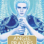 Angel Prayers Oracle Cards Deck - Kyle Gray Tarot Cards