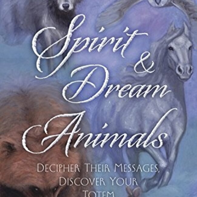 Spirit & Dream Animals Book