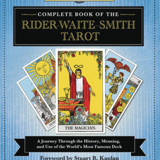 Llewellyn's Complete Book of the Rider Waite Smith Tarot
