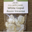White Copal Resin Incense- 1oz -Full Moon Farms