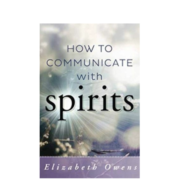 How to Communicate with Spirits Book