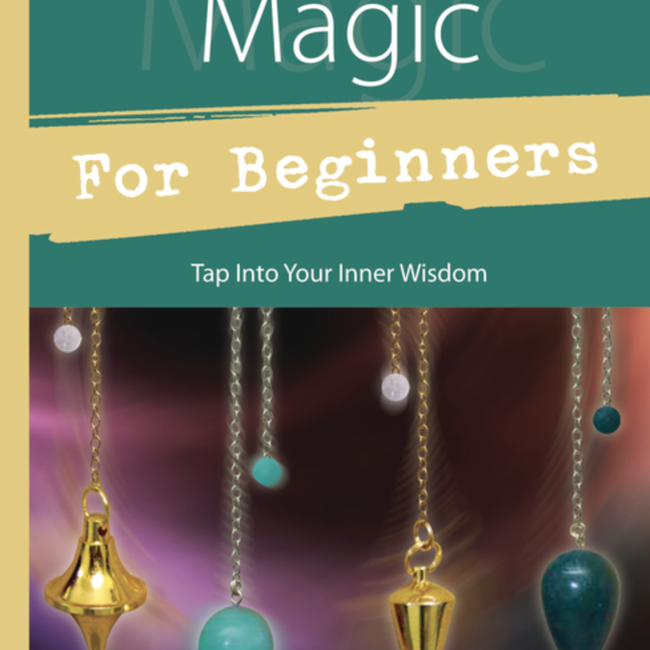 Pendulum Magic for Beginners Book