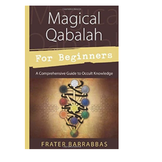 Magical Qabalah for Beginners Book