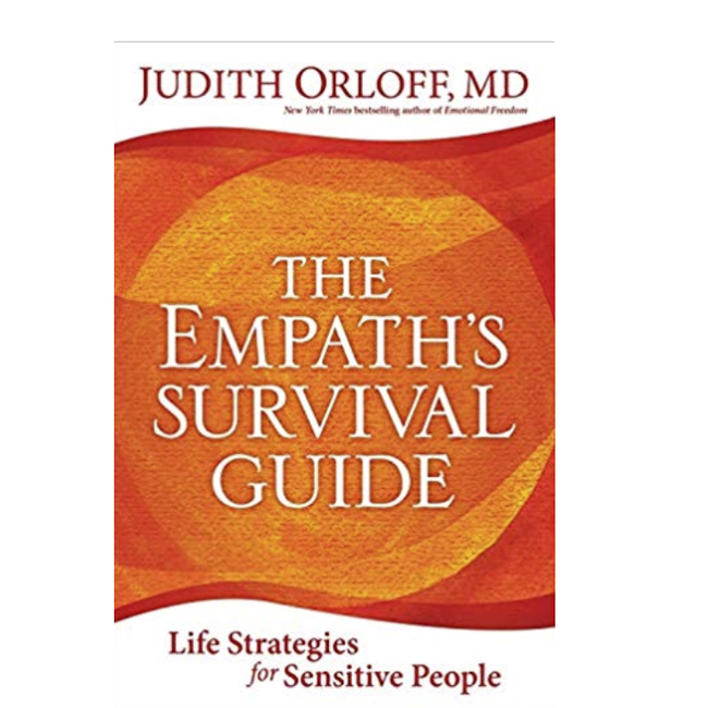 The Empath's Survival Guide -Judith Orloff Book