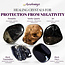 Protection from Negativity - Crystal Kits Set Bundle Pack