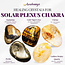Solar Plexus Chakra - Crystal Kits