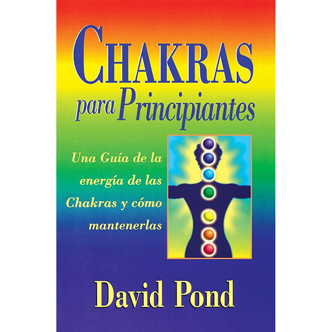 Chakras for Beginners - Spanish Edition Book