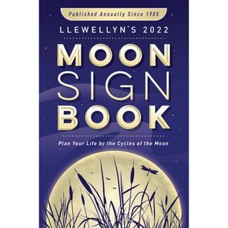 Llewellyn's 2022: Moon Sign Book